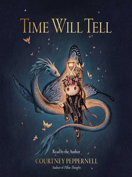Title details for Time Will Tell by Courtney Peppernell - Available